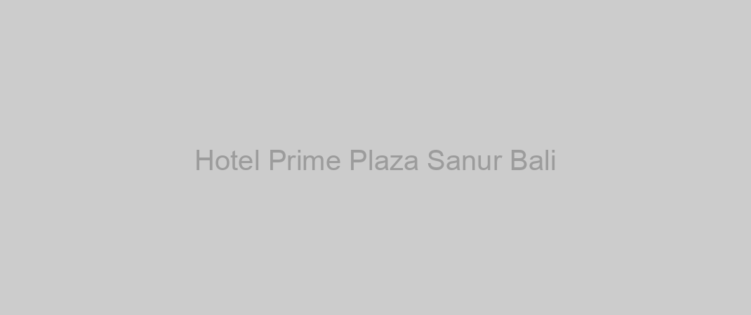 Hotel Prime Plaza Sanur Bali